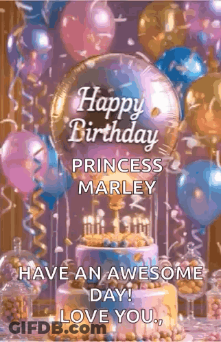 Birthday Card For Princess Marley With Cake And Balloons GIF