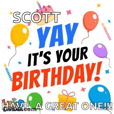 Birthday Card For Scott Saying Yay It's Your Birthday GIF