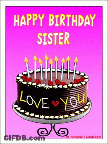 Birthday Card For Sister With Cake Love You GIF