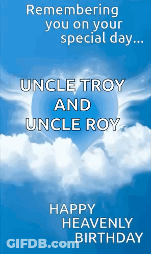 Birthday Card For Uncle Troy And Uncle Roy With Heart In Clouds GIF