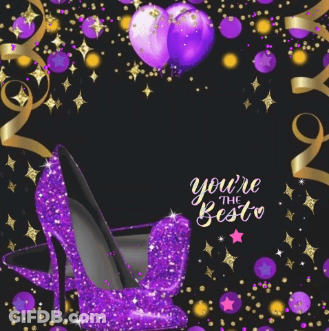 Birthday Card Purple High Heels Balloons Happy Birthday You're The Best GIF