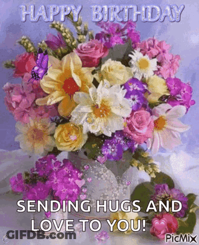 Birthday Card Vase Of Flowers Sending Happy Birthday Hugs Love GIF