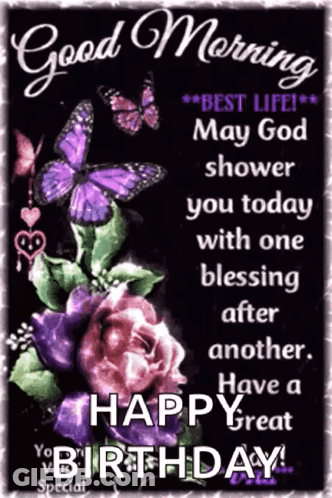 Birthday Card With Butterflies And Flowers Good Morning GIF