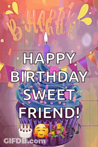 Birthday Card With Cupcake Happy Birthday Sweet Friend GIF