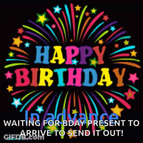 Birthday Card With Fireworks And Happy Birthday In Advance GIF