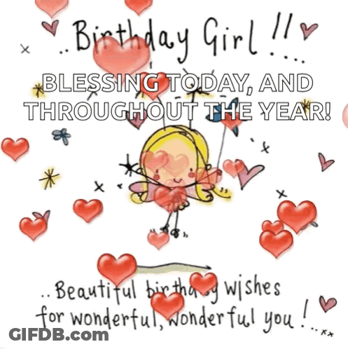 Birthday Girl Blessed Today Throughout Year GIF