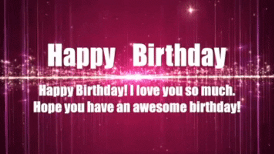 Birthday Wishes I Love You GIF