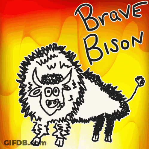 Bison Saying Brave Bison GIF