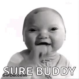 Black And White Baby With Tongue Out Saying Sure Buddy GIF