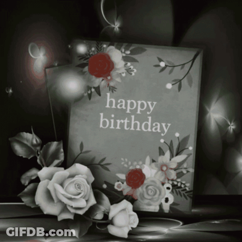 Black And White Birthday Card With Red Roses And Happy Birthday GIF
