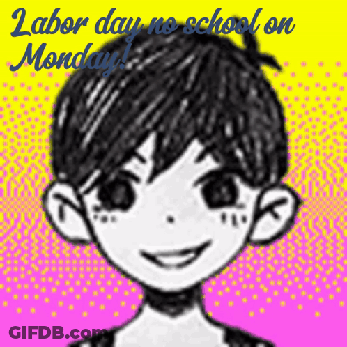 Black And White Boy With Labor Day No School On Monday GIF