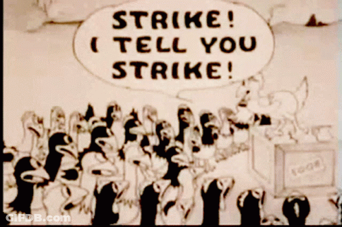 Black And White Cartoon Saying Strike I Tell You Strike GIF