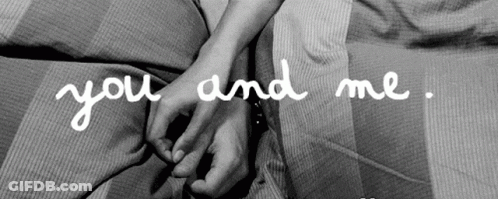 Black And White Couple Holding Hands Saying You And Me GIF