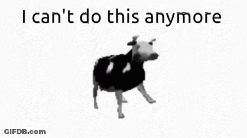 Black And White Cow Saying I Can't Do This Anymore GIF