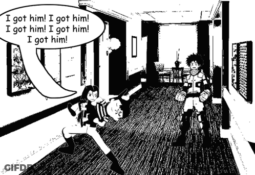 Black And White Drawing Of Man And Woman In Hallway With Speech Bubble Saying I Got Him GIF