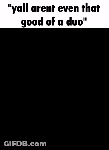 Black And White Drawing Of Two Men Literally Me And Bros Good Of A Duo GIF