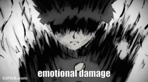 Black And White Drawing Saying Emotional Damage GIF