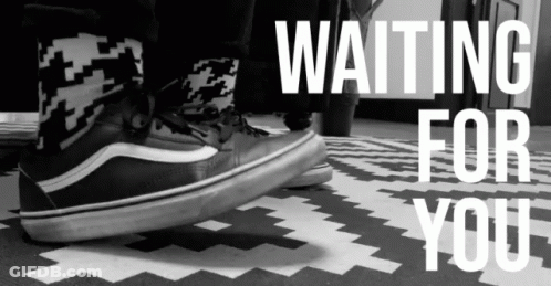 Black And White Feet Saying Waiting For You GIF