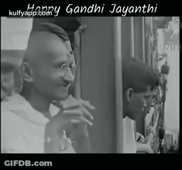 Black And White Gandhi Saying Happy Gandhi Jayanthi GIF