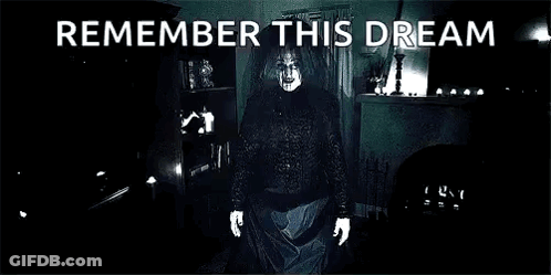 Black And White Ghost Remember This Dream GIF