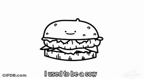 Black And White Hamburger Drawing I Used To Be A Cow GIF
