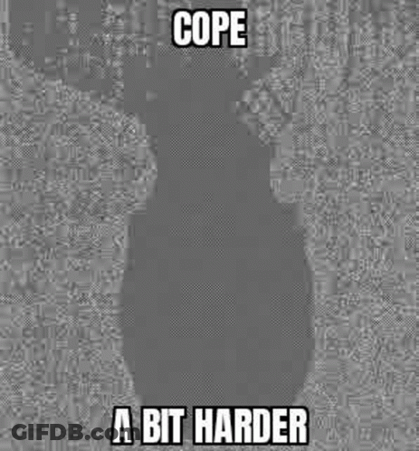Black And White Head Saying Cope A Bit Harder GIF