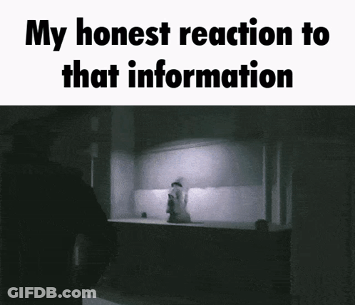 Black And White Honest Reaction To That Information GIF