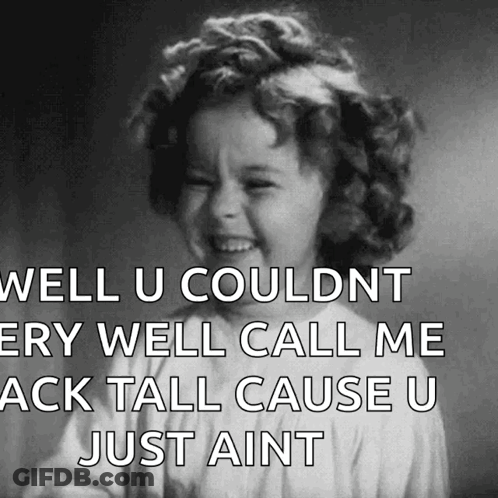 Black And White Little Girl Saying Well U Couldnt Ery Well Call Me GIF