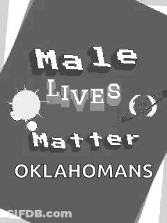 Black And White Male Lives Matter Oklahoma Poster GIF
