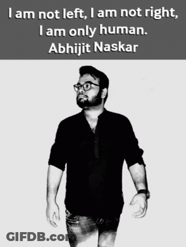 Black And White Man I Am Not Left I Am Not Right I Am Only Human GIF