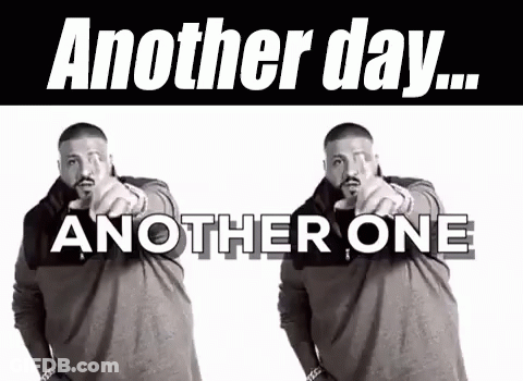 Black And White Man Pointing Another Day Another One GIF