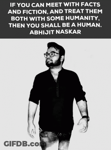 Black And White Man With Abhijit Naskar Quote GIF
