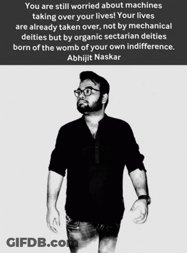Black And White Man With Quote About Machines GIF