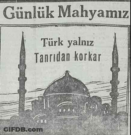Black And White Mosque Günlük Mahyamiz Turk Yalnız Tanridan Korkar GIF