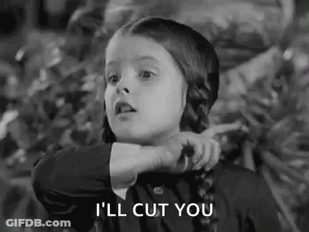 Black And White Photo Little Girl I'll Cut You GIF