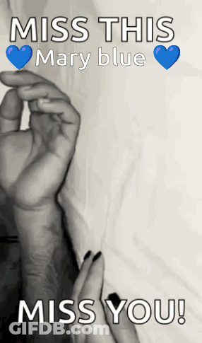 Black And White Photo Of Man And Woman Holding Hands Saying Miss This Mary Blue Miss You GIF