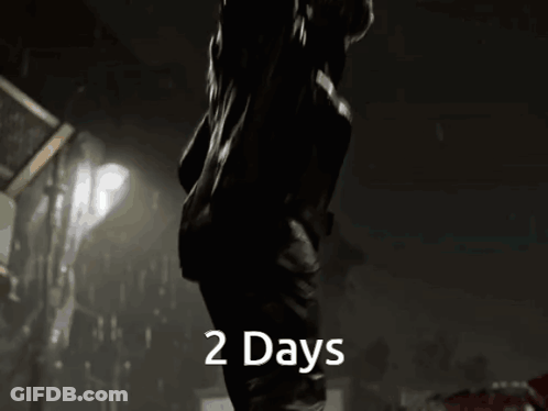 Black And White Photo Saying 2 Days GIF