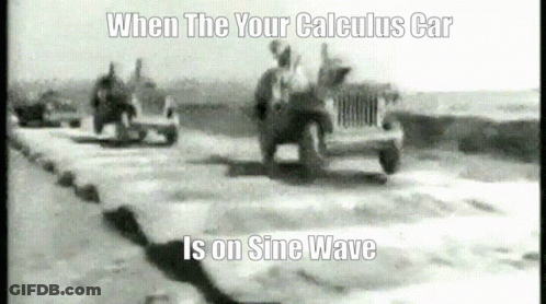 Black And White Photo When Your Calculus Car Is On Sine Wave GIF