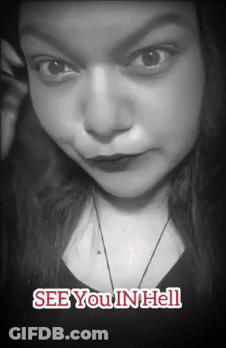Black And White Photo Woman See You In Hell GIF