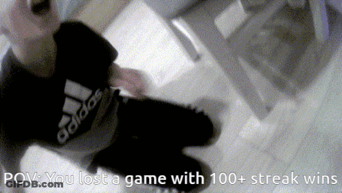 Black And White Photo You Lost A Game With 100+ Streak Wins GIF