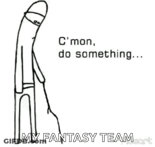 Black And White Stick Figure Saying C Mon Do Something My Fantasy Team GIF