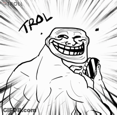 Black And White Troll Saying Troll GIF