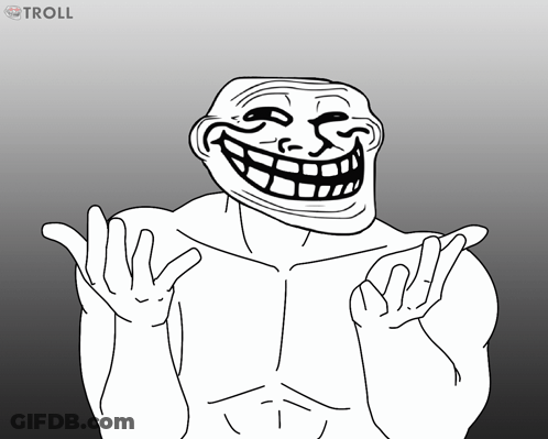 Black And White Troll Saying Troll GIF