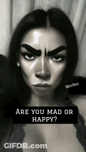 Black And White Woman Are You Mad Or Happy GIF