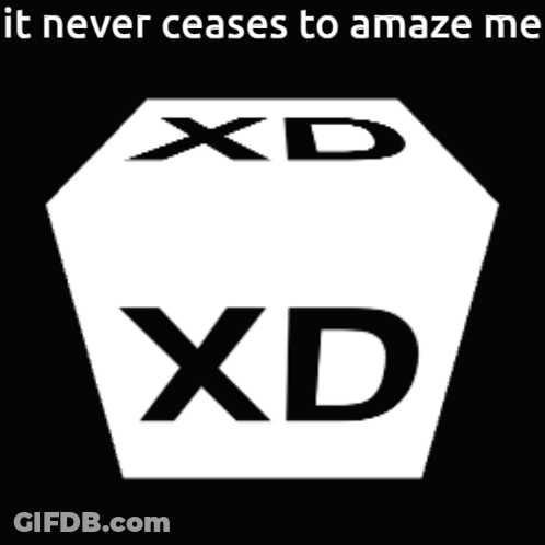 Black And White XD Cube Saying It Never Ceases To Amaze Me GIF