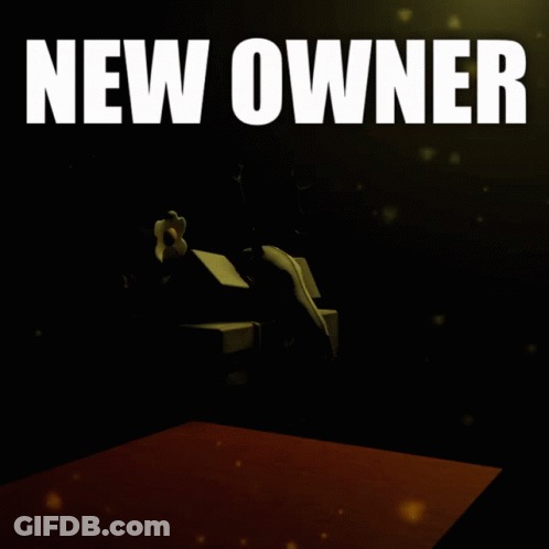 Black Background Saying New Owner GIF