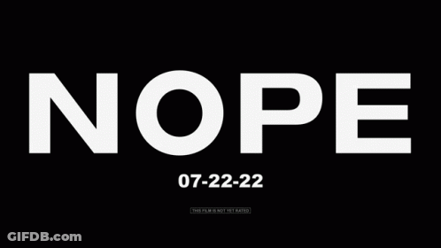 Black Background With Nope In White Letters GIF