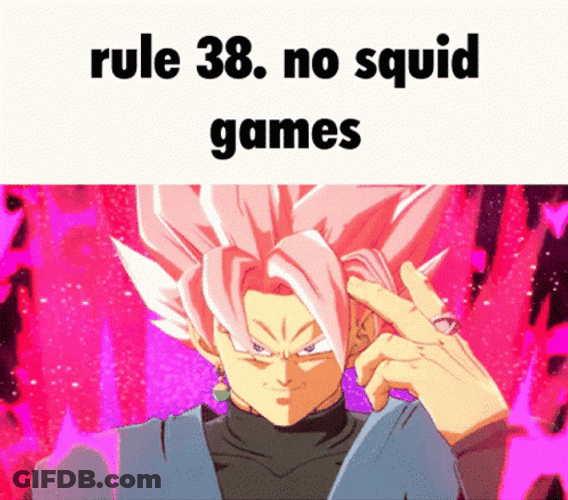 Black Goku Rule Number 38 No Squid Games GIF