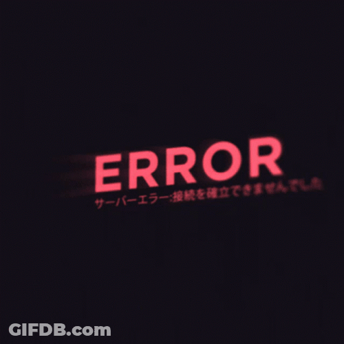 Black Screen Error Warning GIF