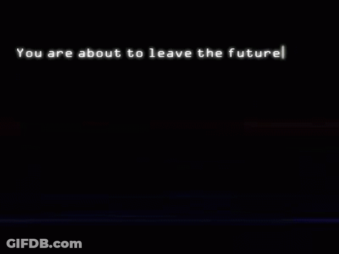 Black Screen Notice For The Future GIF